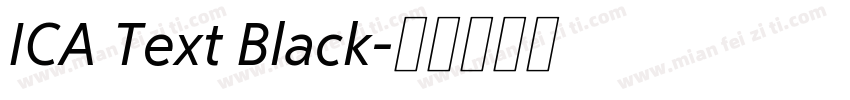 ICA Text Black字体转换